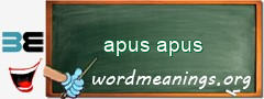 WordMeaning blackboard for apus apus